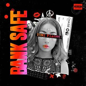 BANK SAFE (feat. STORII)