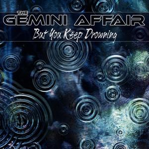 But You Keep Drowning