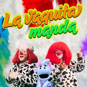 La vaquita manda (feat. Cococho & La Vaca Minito)