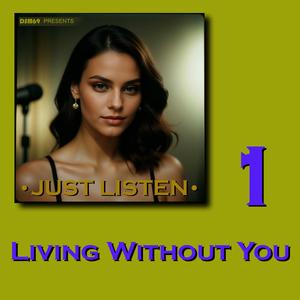 Living Without You