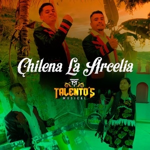 Chilena La Arcelia