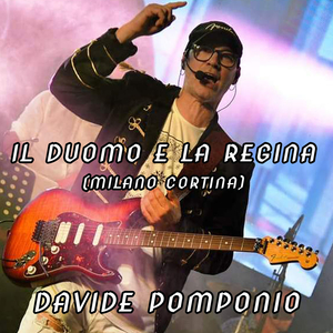 IL DUOMO E LA REGINA (Milano Cortina)