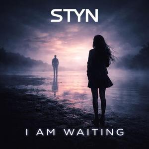 I Am Waiting