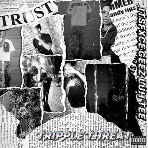 Tripple Threat (feat. Lulgeez & Luh Tee)