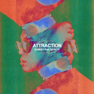 ATTRACTION [Japanese Remix]