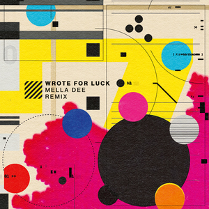 Wrote For Luck (2025 Remaster)