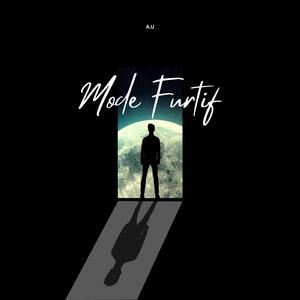 MODE FURTIF