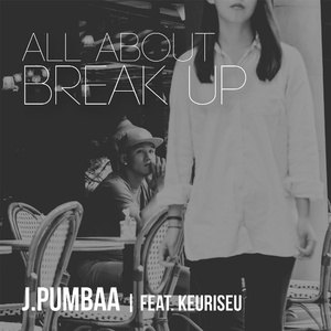 이별은 말이야 (All About Break Up)
