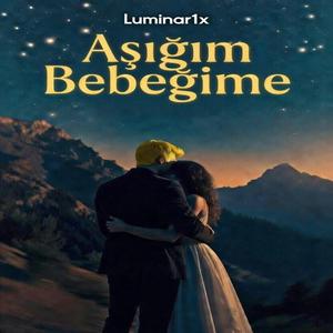 Aşığım Bebeğime