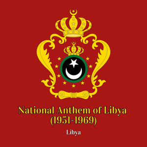 National Anthem of Libya (1951-1969)