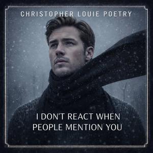 I Don't React When People Mention You (EP Instrumental)