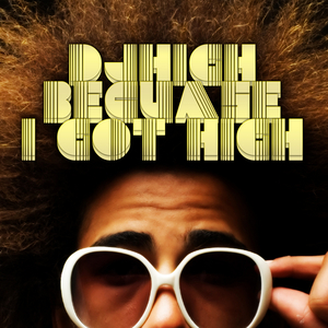 Because I Got High (So So Booty Remix)