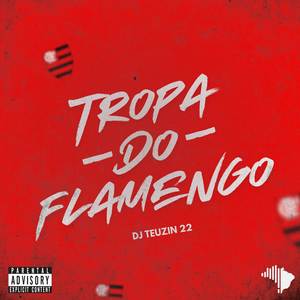 TROPA DO FLAMENGO
