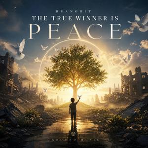 The true winner is Peace