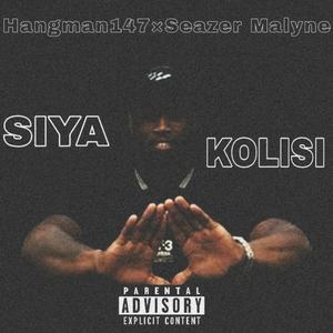 Siya Kolisi (feat. Seazer Malyne)