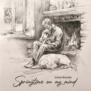 Spring Time On My Mind