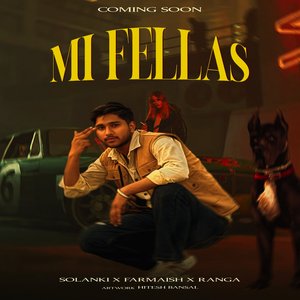Mi Fellas