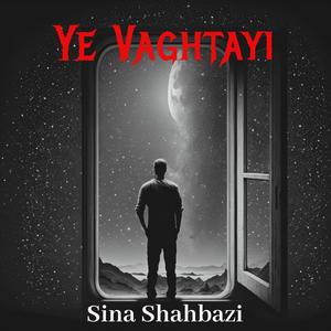 Ye Vaghtayi
