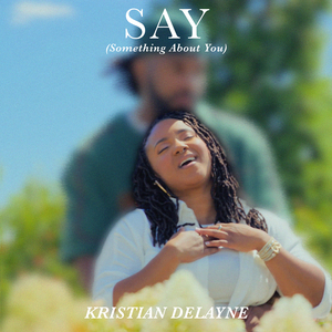 Say (Something About You) [Radio Edit]