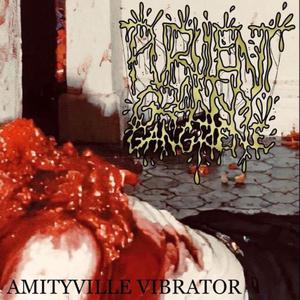 Amityville Vibrator (2021 VERSION)