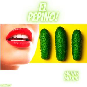 El Pepino