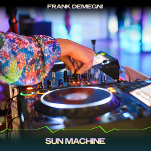 Sun Machine (24 Bit Remastered)