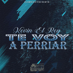 Te Voy a Perriar