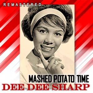 Mashed Potato Time (Remastered)