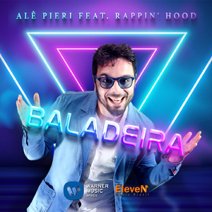 Baladeira (feat. Rappin' Hood)