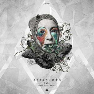 Attitudes (Original Mix)