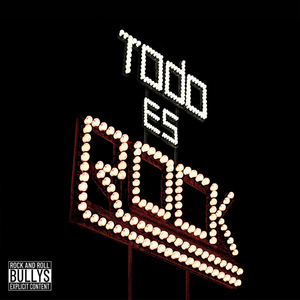 Somos Bullys y Somos Rock