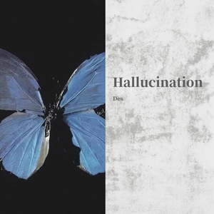 Hallucination