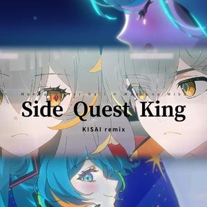 Side Quest King(feat.初音ミク)