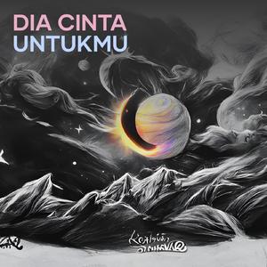Dia Cinta Untukmu
