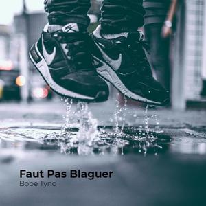 Faut Pas Blaguer