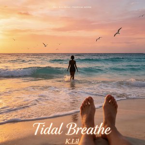 Tidal Breathe(重制)
