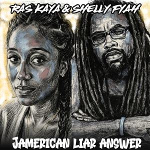 jamerican Liar Answer