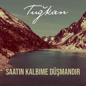 Saatin Kalbime Düşmandır