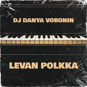Levan Polkka (Original Mix)