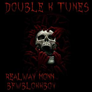 Double K Tunes (feat. Realway Monn)