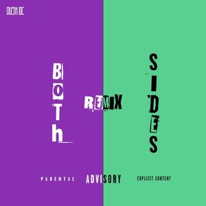 BOTH SIDES (HAZYFACE Remix)