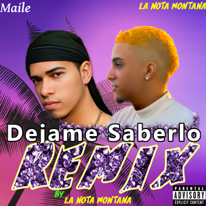 Dejame Saberlo (Remix)