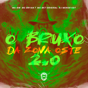 O Bruxo da Zona Oeste 2.0