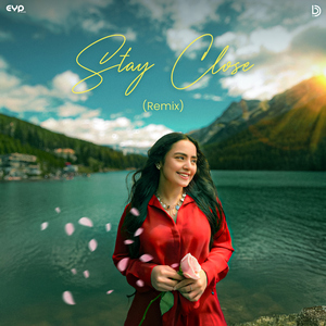 Stay Close (Remix)