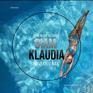 Naveky v nás (feat. KLAUDIA CHLUSTINOVA)