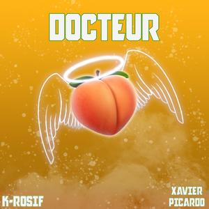 Docteur (feat. Xavier Picardo)