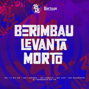 Berimbau Levanta Morto