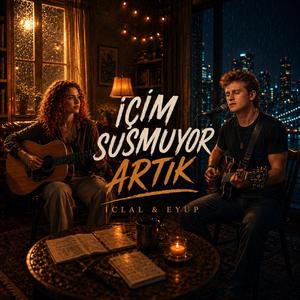 İÇİM SUSMUYOR ARTIK