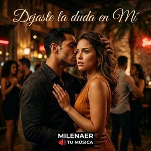 Dejaste la duda en Mí (Bachata )