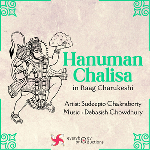 Hanuman Chalisa in Raag Charukeshi